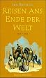 Reisen ans Ende der Welt 1325 - 1353
