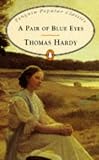 A Pair of Blue Eyes (Works of Thomas Hardy in Prose and Verse, Vol 10)