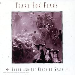 Raoul & The Kings Of Spain