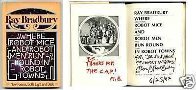 Ray Bradbury Where Robot Mice Men Run Poems Signed Book - Autographed MLB Magazines
