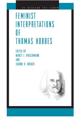 Feminist Interpretations of Thomas Hobbes (Re-Reading the Canon)