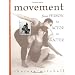 Movement : From Person to Actor to Character