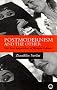 Postmodernism and the Other: New Imperialism of Western Culture