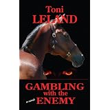 Gambling with the Enemy: an equestrian thriller (Paperback)