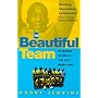 The Beautiful Team: In Search of Pele and the 1970 Brazilians