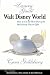 The Luxury Guide to Walt Disney World Resort