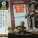 Archie Shepp - Attica Blues