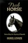 Dark Horse: Unraveling the Mystery of Nearctic