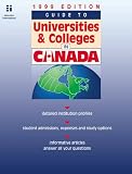 Guide to Universities & Colleges in Canada 1999 (Guide to Universities and Colleges in Canada)