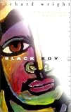 Black Boy: A Record of Childhood and Youth