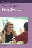 Miss Sweety