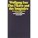 Das Fiktive und das Imagin�re: Perspektiven literarischer Anthropologie (suhrkamp taschenbuch wissenschaft)