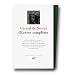 Nerval : Oeuvres compl�tes, tome 2
