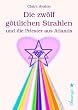 Die zw�lf g�ttlichen Strahlen und die Priester aus Atlantis