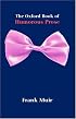The Oxford Book of Humorous Prose: From William Caxton to P. G. Wodehouse: A Conducted Tour Reissue (Oxford Books of Prose)