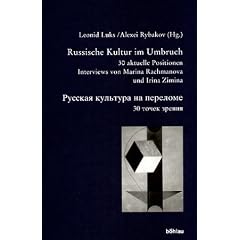 Russische Kultur im Umbruch. 30 aktuelle Positionen
