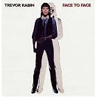 Click here to buy Face to Face by  Trevor Rabin .