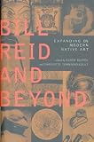 Bill Reid and Beyond: Expanding on Modern Native Art