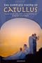 The Complete Poetry of Catullus (Wisconsin Studies in Classics)