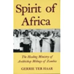 Spirit of Africa: Healing Ministry of Archbishop Milingo of Zambia