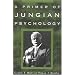 A Primer of Jungian Psychology
