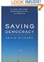 Saving Democracy: A Plan for Real Representation in America (Stanford Law Books)