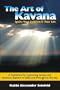 The Art of Kavana: How to Ignite Your Judaism and Your Life