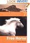 Free Horse (Mustang Mountain Series)