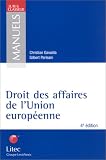 Revue Litec  / Droit des affaires de l'Union européenne