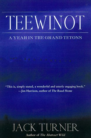 Teewinot: A Year in the Teton Range under Mountains in The Books Store
