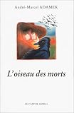 L\'oiseau des morts