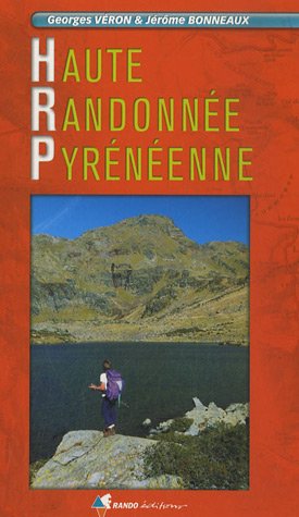City Travel Guides Discounted  Livres : Haute Randonnée Pyrénéenne : Edition 2007