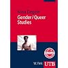 Gender / Queer Studies: Eine Einf�hrung (Uni-Taschenb�cher M)