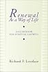 Renewal as a Way of Life: A Guidebook for Spiritual Growth