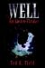Search : The Well: An Enviro-Thriller