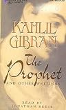 The Prophet and Other Writings