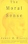The MORAL SENSE The MORAL SENSE