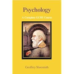 Psychology: A Complete GCSE Course