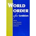 World Order After Leninism