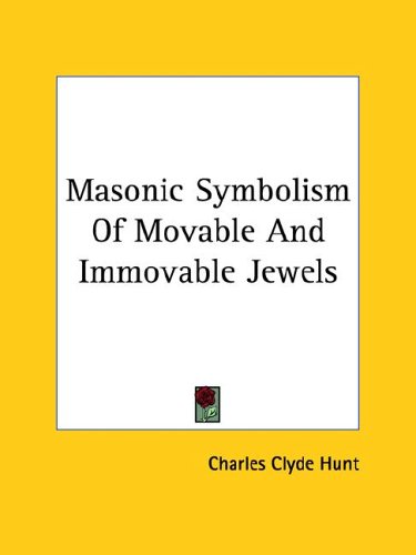 Masonic Symbolism of Movable and Immovable Jewels