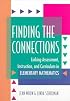 Finding the Connections: Linking Assessment, Instruction, and Curriculum in Elementary Mathematics