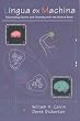 Lingua Ex Machina: Reconciling Darwin and Chomsky with the Human Brain (Bradford Books)
