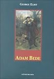 Adam Bede (Konemann Classics)