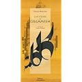 L'histoire de Gilgamesh