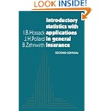 Introductory Statistics with Applications in General Insurance'