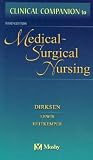 Clinical Companion to Medical Surgical Nursing (3rd Edition)