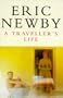 Traveller's Life (Picador Books)