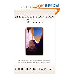Mediterranean Winter: The Pleasures of History and Landscape in Tunisia, Sicily, Dalmatia, and Greece