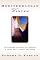 Mediterranean Winter: The Pleasures of History and Landscape in Tunisia, Sicily, Dalmatia, and Greece
