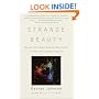 Strange Beauty: Murray Gell-Mann and the Revolution in Twentieth-Century Physics